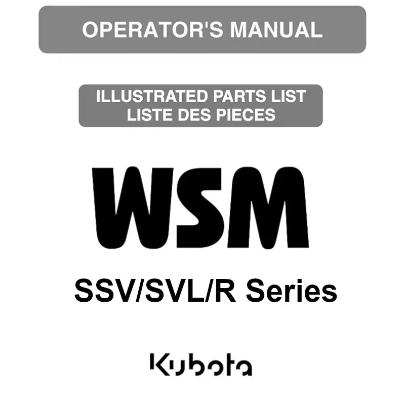 Kubota SSV/SVL/R Series Manuals