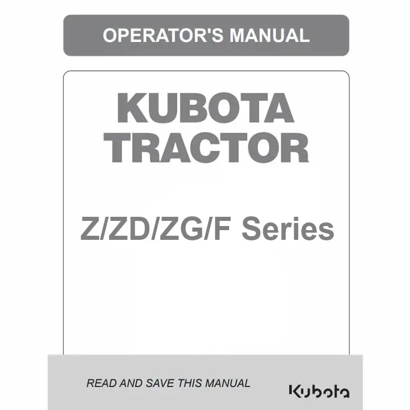 Kubota Z/ZD/ZG/F Owners Manuals