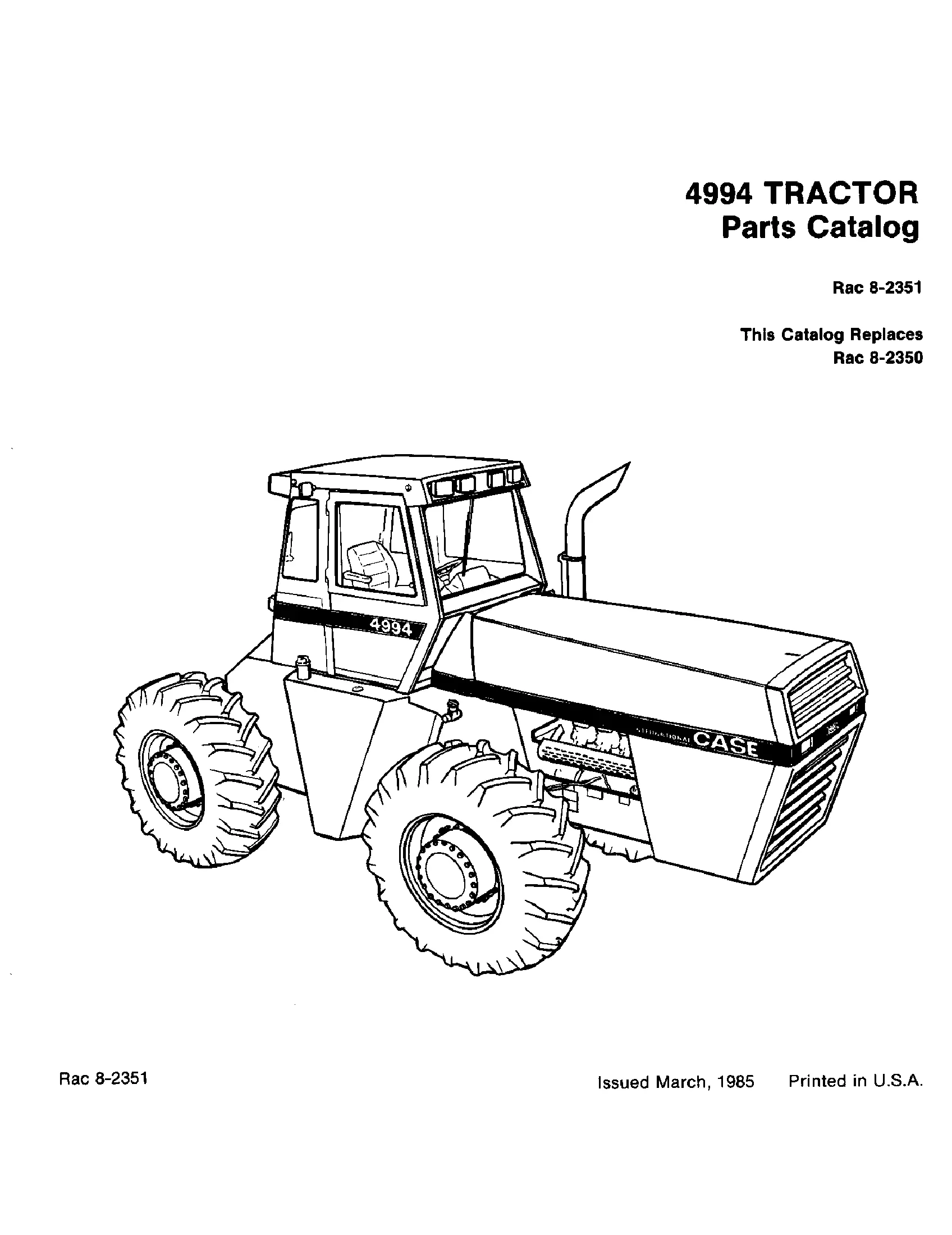 Case IH 4994 - CASE TRACTOR(01/85 - 12/88) Parts Diagrams