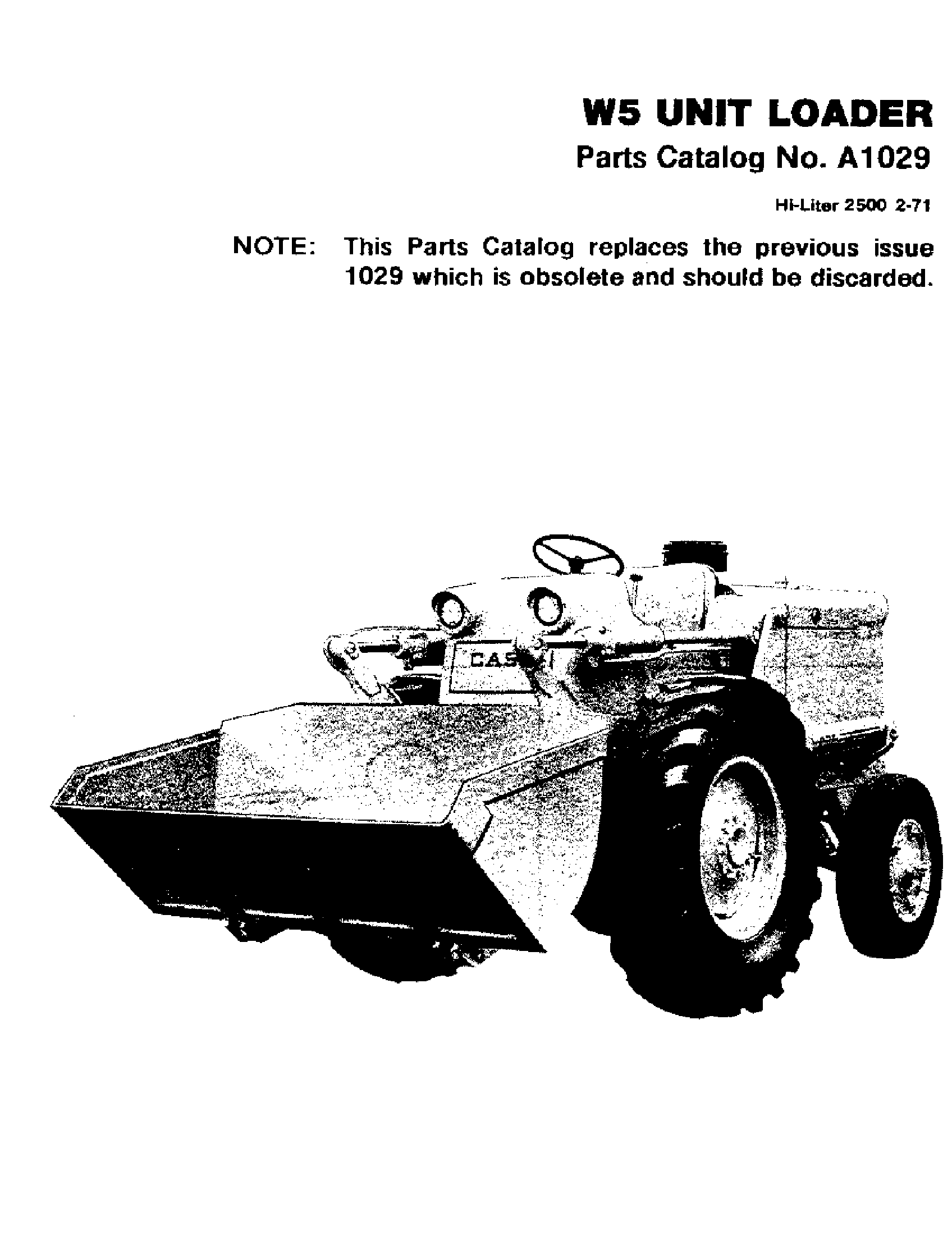 Case IH W5 CASE UNIT LOADER 01/59 12/62 Parts Diagrams