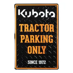 Kubota Tractor Parking Only Sign Part #2004434860001